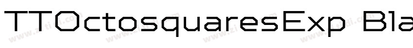 TTOctosquaresExp Bla字体转换 TTOctosquaresExp Bla字体转换